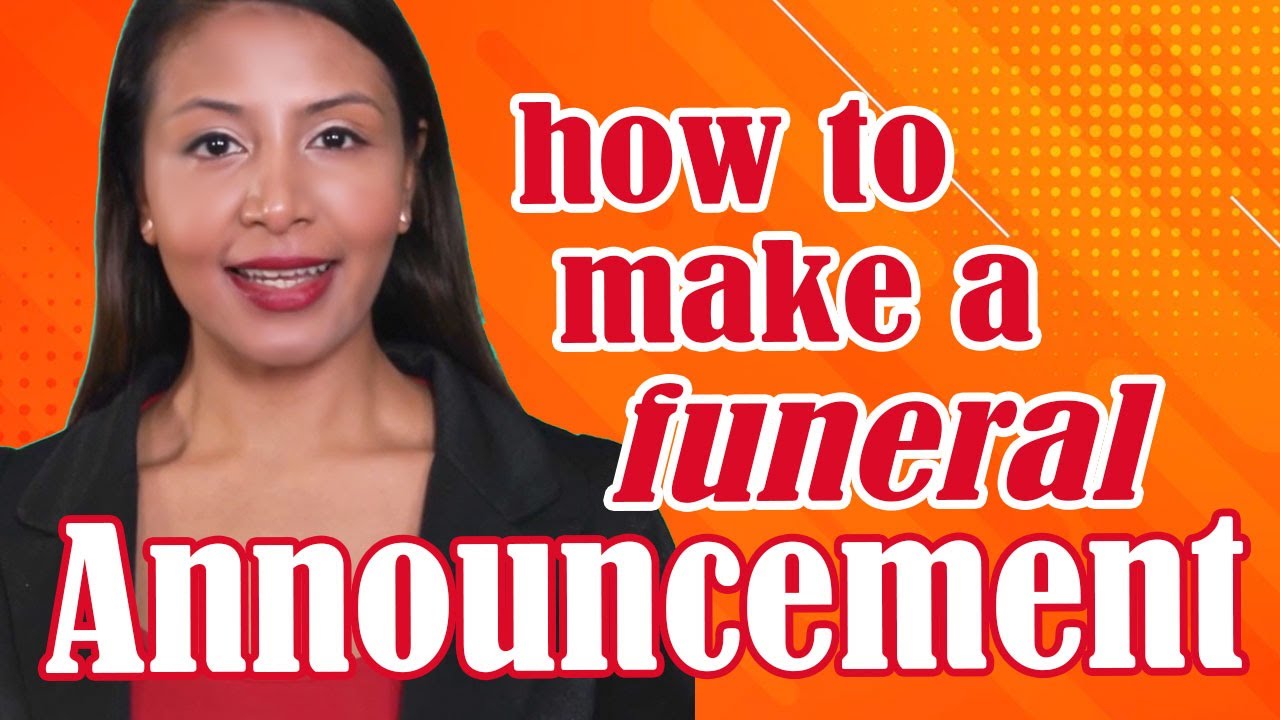 Load video: funeral announcements