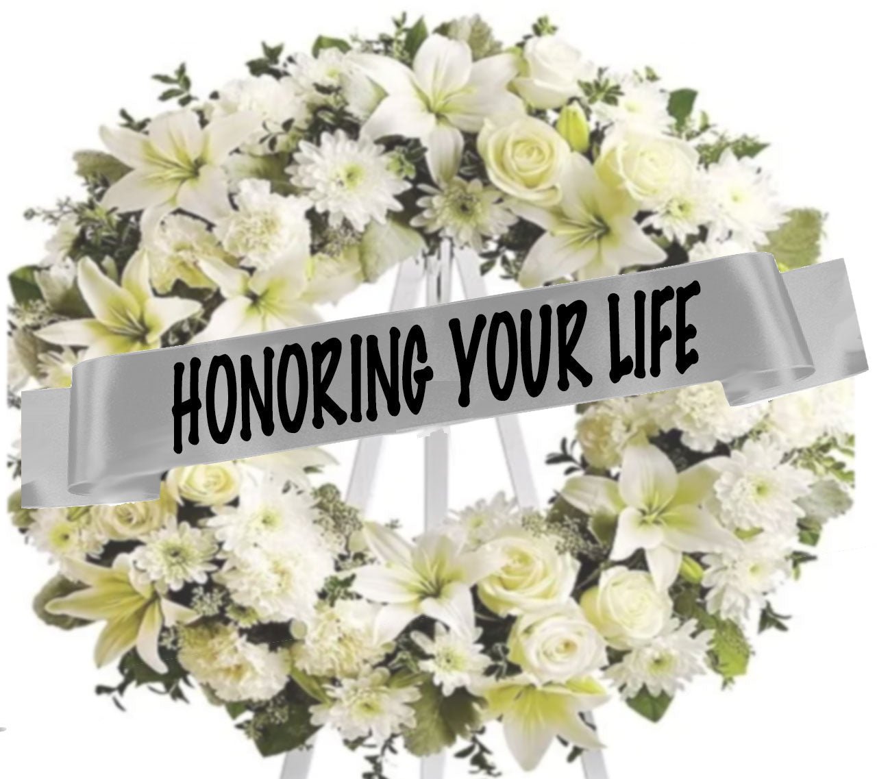 Honoring Your Life Funeral Flowers Ribbon Banner - The Funeral Program Site