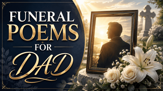 Funeral Poems For Dad: Heartfelt Words to Honor Your Father - The Funeral Program Site