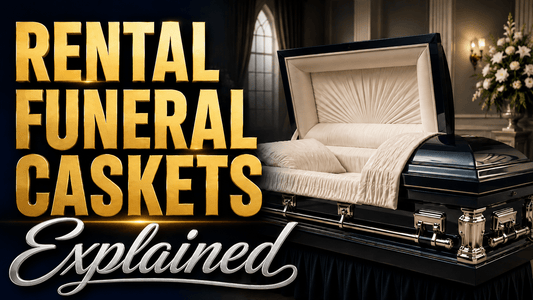 Rental Funeral Caskets: Affordable, Eco-Friendly, and Dignified Choices for Modern Funerals - The Funeral Program Site