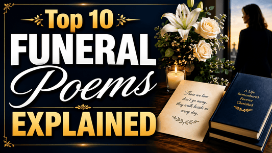 Top 10 Funeral Poems to Comfort and Inspire - The Funeral Program Site