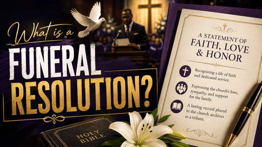 What Is A Funeral Resolution? Meaning, Examples, and How to Write One - The Funeral Program Site