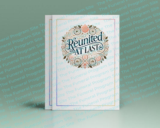 Reunited At Last Funeral Quote Word Art - The Funeral Program Site