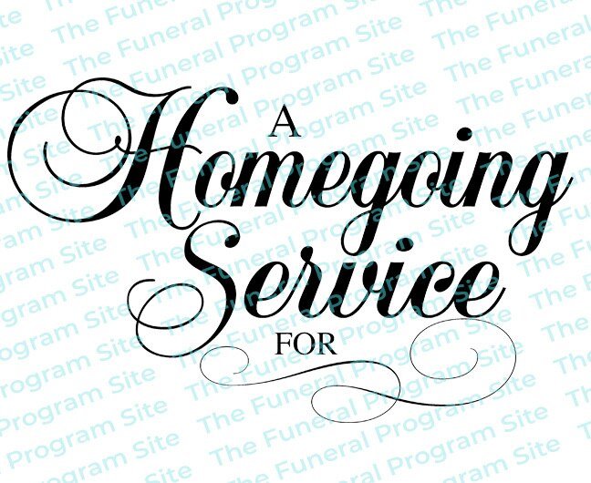 Program Title About Service A Homegoing Service For Funeral Program Title - The Funeral Program Site