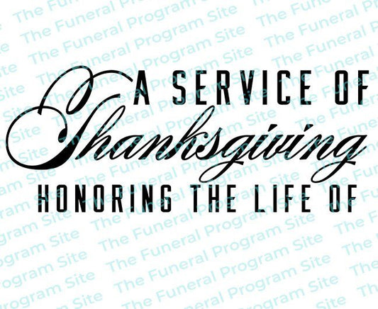 A Service of Thanksgiving Funeral Program Title - The Funeral Program Site