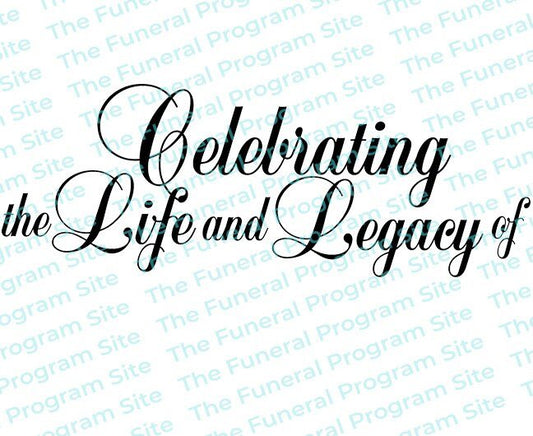 Celebrating the Life and Legacy of Funeral Program Title - The Funeral Program Site