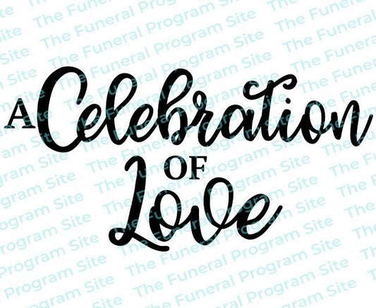 Celebration of Love Funeral Program Title - The Funeral Program Site