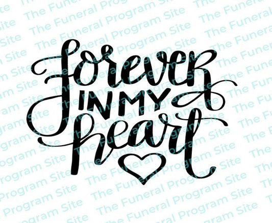 Forever In My Heart Funeral Program Title - The Funeral Program Site