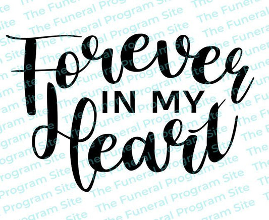 Forever In My Heart Funeral Program Title - The Funeral Program Site