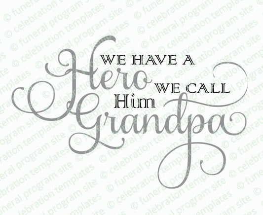 Grandpa Hero Ever Word Art - The Funeral Program Site