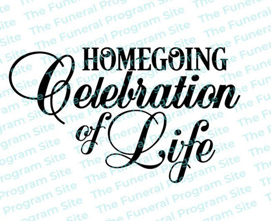 Homegoing Celebration of Life Funeral Program Title - The Funeral Program Site