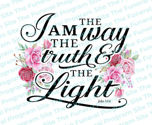 I Am The Way Bible Verse Word Art - The Funeral Program Site