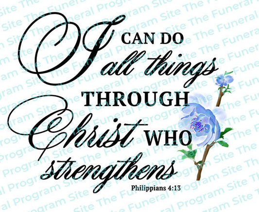 I Can Do All Things Bible Verse Word Art - The Funeral Program Site
