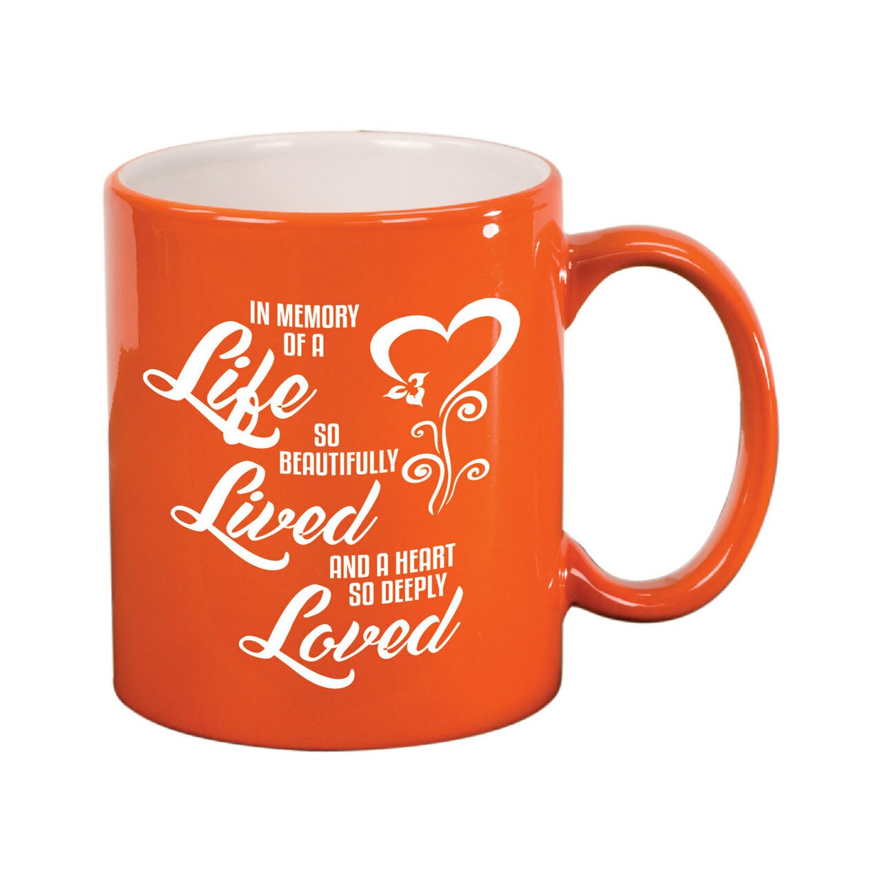 Life Lived Loved In Loving Memory Ceramic Mug.
