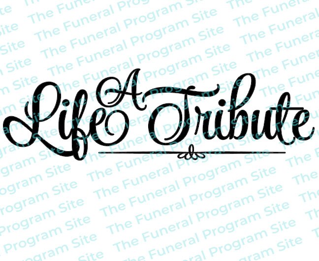 A Life Tribute Funeral Program Title.