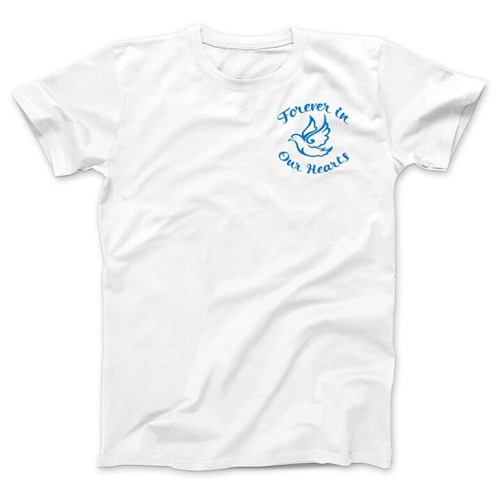 Blue Heavens 2-Sided White In Loving Memory T-Shirt (Men-Women).