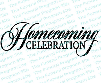 Homecoming Celebration Funeral Program Title.