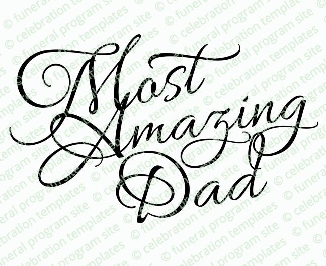 Most Amazing Dad Word Art.