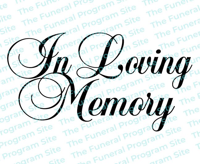 In Loving Memory 3 Funeral Program Title.