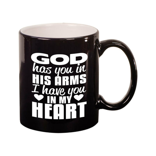 God Has You In His Arms In Loving Memory Ceramic Mug.
