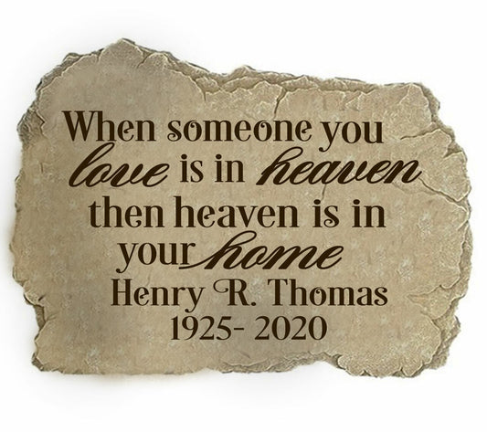 Personalized Someone You Love Memorial Garden Stepping Stone.