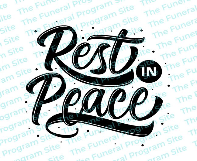 Rest In Peace  2 Funeral Program Title.