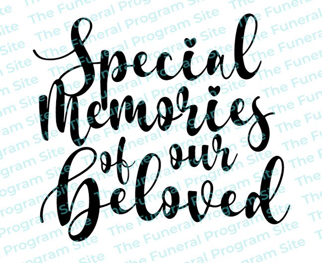 Special Memories of Our Beloved Funeral Program Title.