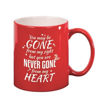 Never Gone From My Heart In Loving Memory Ceramic Mug - The Funeral Program Site