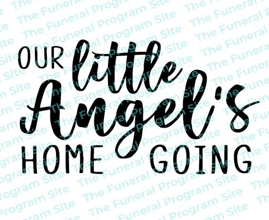 Our Little Angel Homegoing Program Title - The Funeral Program Site