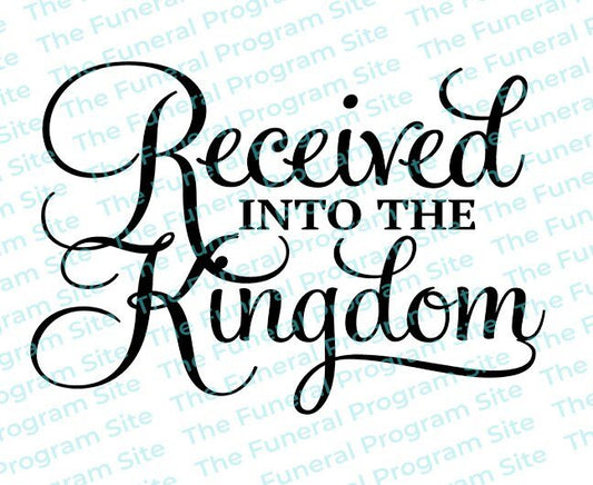 Received Into The Kingdom Funeral Program Title - The Funeral Program Site