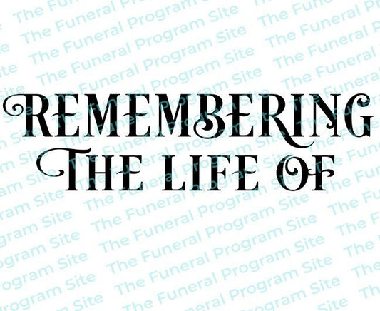 Remembering the Life of Funeral Program Title - The Funeral Program Site