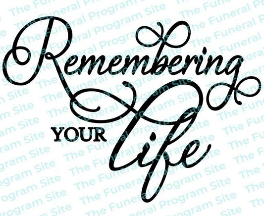 Remembering Your Life Program Title - The Funeral Program Site