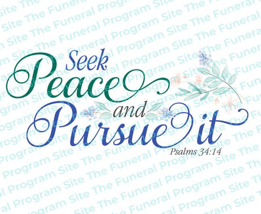 Seek Peace And Pursue It Bible Verse Word Art - The Funeral Program Site