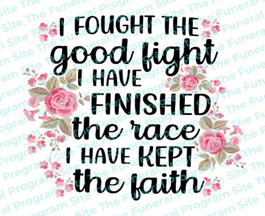 The Good Fight Bible Verse Word Art - The Funeral Program Site