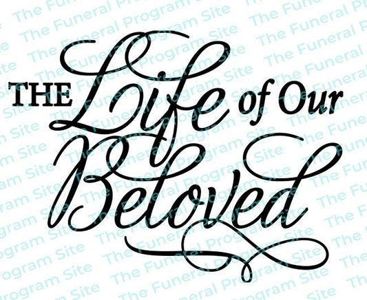 The Life Of Our Beloved Funeral Program Title - The Funeral Program Site