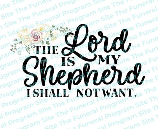 The Lord Is My Shepherd Bible Verse Word Art - The Funeral Program Site