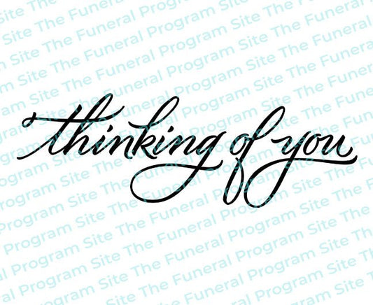 Thinking of You Condolences Word Art - The Funeral Program Site