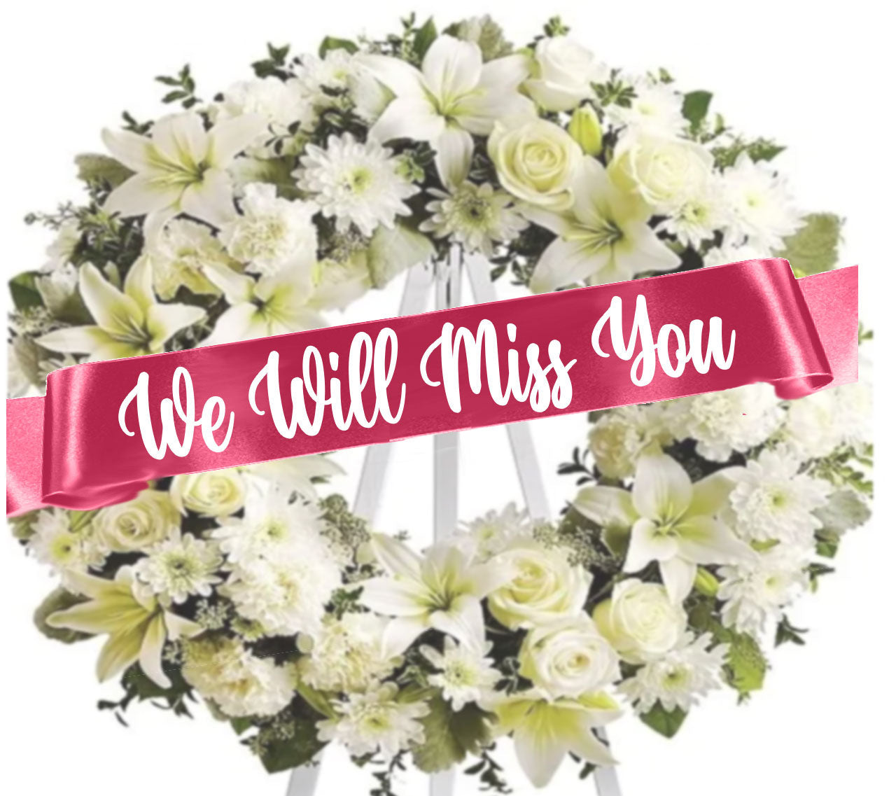 We Will Miss You Funeral Flowers Ribbon Banner.